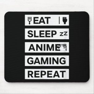 Eat Sleep Anime Gaming Repeat Otaku Gamer Humour Mouse Mat