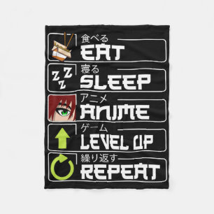 Eat Sleep Anime Level Up Repeat Otaku Anime Manga  Fleece Blanket