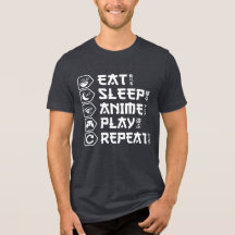 Eat Sleep Anime Play Repeat Otaku Anime Lifestyle