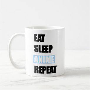Eat, Sleep, Anime, Repeat! Coffee Mug