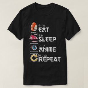Eat Sleep Anime Repeat Design T-Shirt