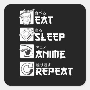 Eat Sleep Anime Repeat Funny Gift Square Sticker