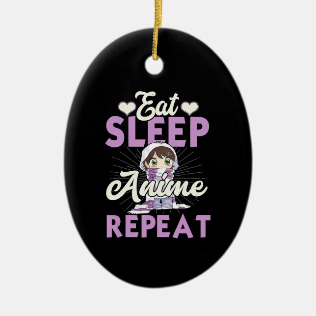 Eat Sleep Anime Repeat Gift Idea Cosplayer Ceramic Tree Decoration (Front)
