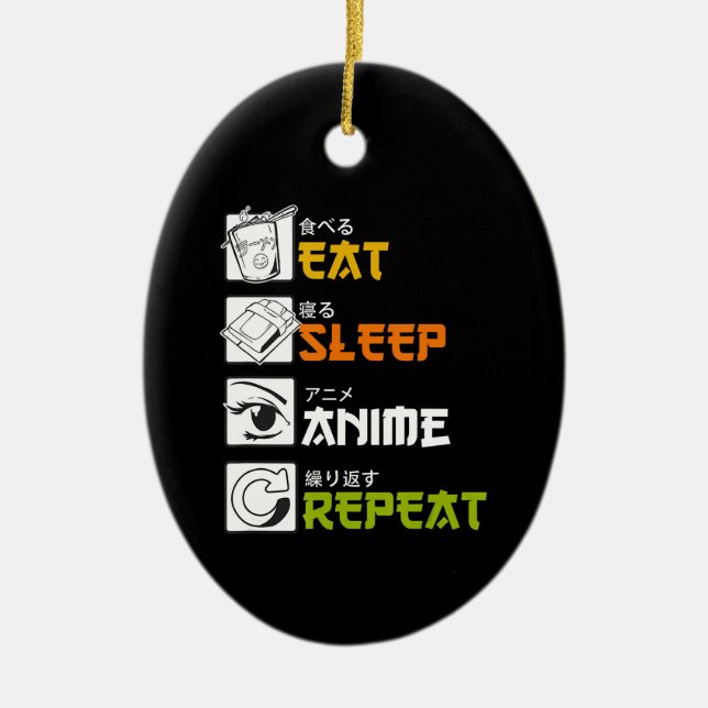 Eat Sleep Anime Repeat Gift Idea Cosplayer Ceramic Tree Decoration (Front)