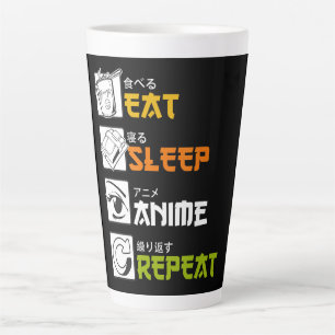 Eat Sleep Anime Repeat Gift Idea Cosplayer Latte Mug