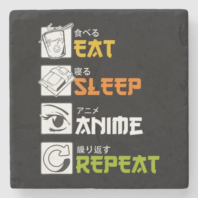 Eat Sleep Anime Repeat Gift Idea Cosplayer Stone Coaster (Front)
