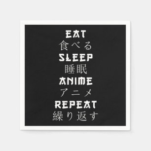 Eat Sleep Anime Repeat Japanese Manga Lover Napkin