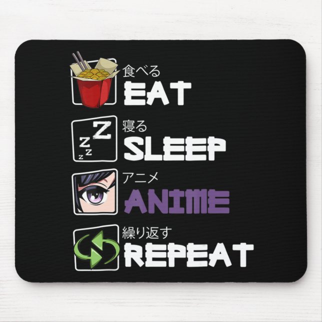 Eat Sleep Anime Repeat Kawaii Otaku Manga Japan Fa Mouse Mat (Front)