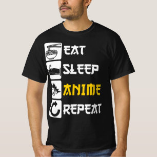 Eat Sleep Anime Repeat Manga Japan Saying Cosplay T-Shirt
