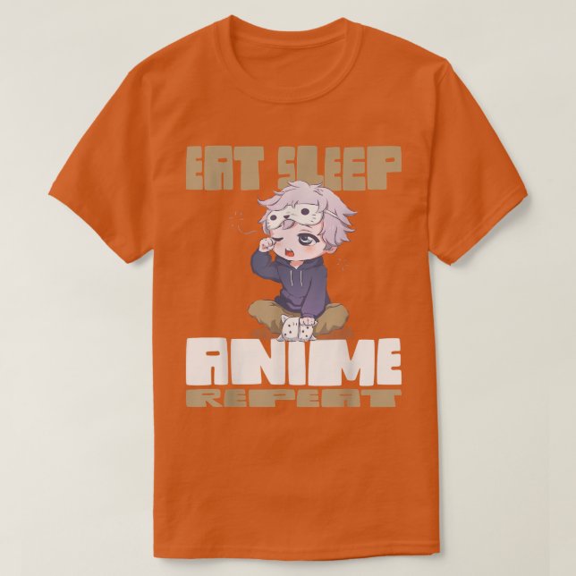 Eat Sleep Anime Repeat  T-Shirt (Design Front)
