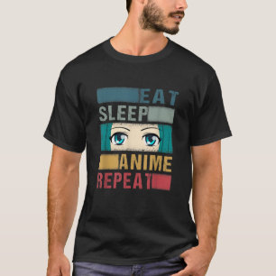 Eat Sleep Anime Repeat Vintage Funny Anime Lover  T-Shirt