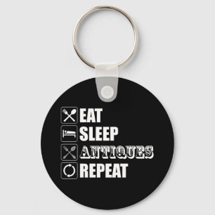Eat. Sleep. Antiques. Repeat Key Ring