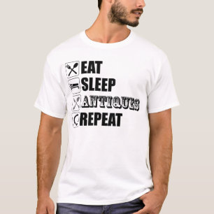 Eat. Sleep. Antiques. Repeat T-Shirt