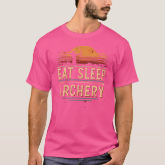 Eat Sleep Archery Enthusiast Sunset T-Shirt