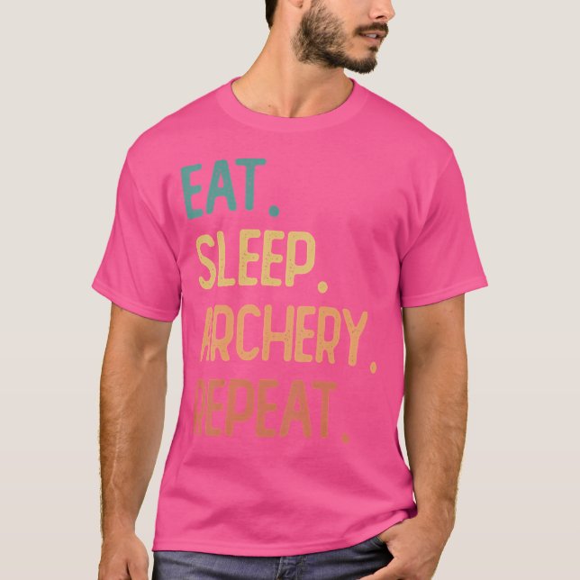 Eat Sleep Archery Repeat T-Shirt (Front)