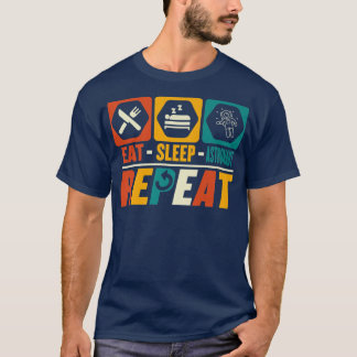 Eat Sleep Astronaut Repeat  Funny Astronomy Planet T-Shirt