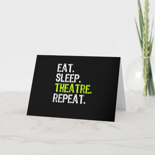 Eat Sleep Atre Repeat Actor Actress Ater Gift Card (Front)
