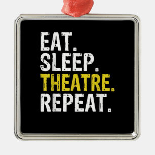 Eat Sleep Atre Repeat Actor Gift Metal Tree Decoration