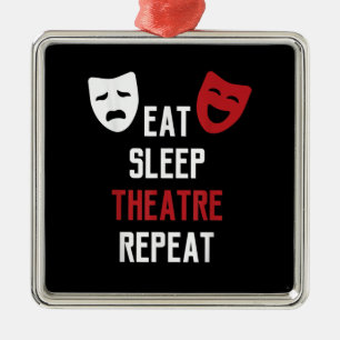Eat Sleep Atre Repeat - Musical Broadway Actor Gif Metal Tree Decoration