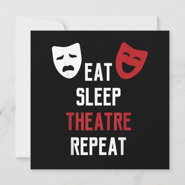 Eat Sleep Atre Repeat - Musical Broadway Actor Gif Thank You Card (Front)