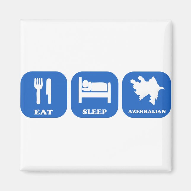Eat Sleep Azerbaijan Magnet (Front)