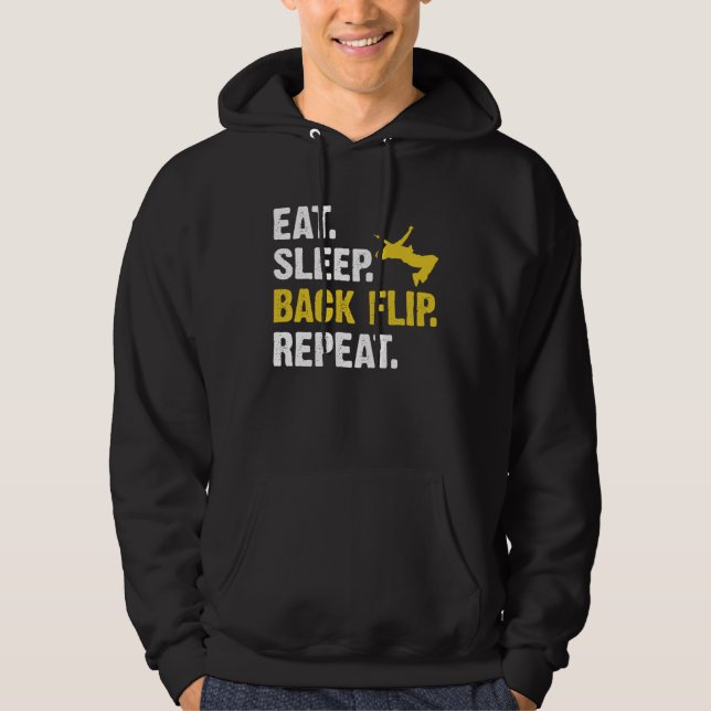 Eat Sleep Backflip Repeat  Acrobatic Gymnastics Co Hoodie (Front)