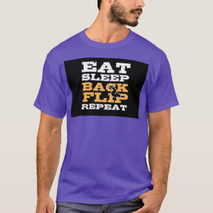 Eat Sleep Backflip Repeat Gymnast Gymnastic Gift 1 T-Shirt