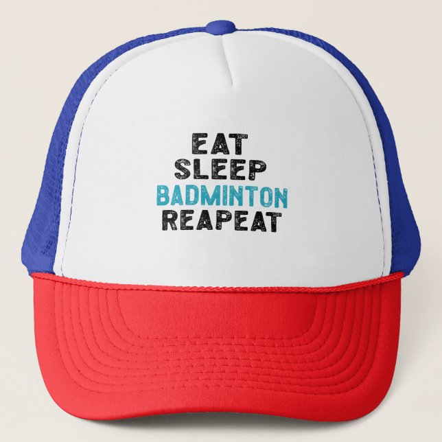Eat Sleep Badminton Repeat Player Shuttlecock Trucker Hat (Front)