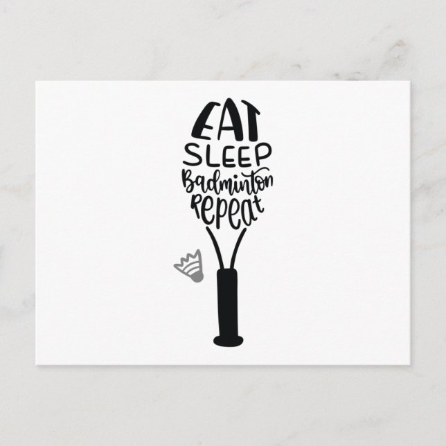Eat sleep badminton repeat postcard (Front)