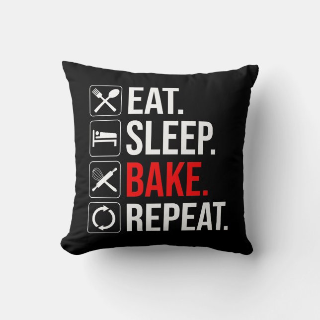 Eat. Sleep. Bake. Repeat Cushion (Front)
