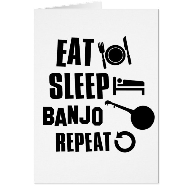Eat Sleep Banjo (Front)