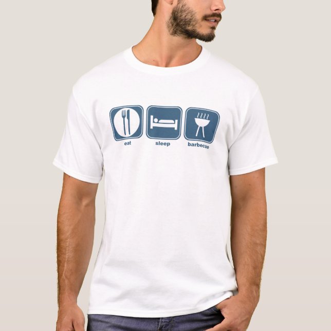 eat sleep barbecue T-Shirt (Front)