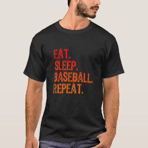 Eat Sleep Baseball Cool Player Fan Coach Funny Coo T-Shirt