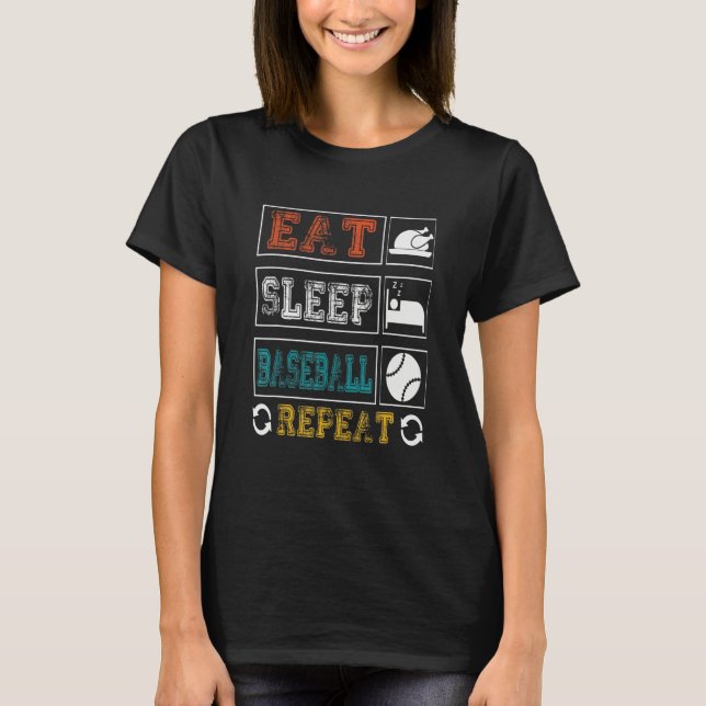 Eat Sleep Baseball Repeat Baseball Player  Basebal T-Shirt (Front)