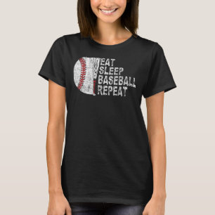 Eat Sleep Baseball Repeat Baseball Player Baseball T-Shirt