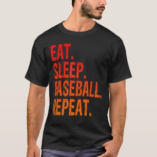 Eat Sleep Baseball Repeat Baseball Player Funny Ba T-Shirt