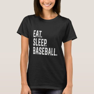 Eat Sleep Baseball Repeat Baseball Player Funny Ba T-Shirt