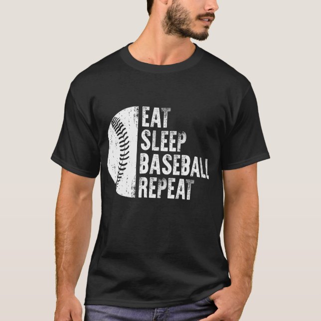 Eat Sleep Baseball Repeat Baseball Player  T-Shirt (Front)