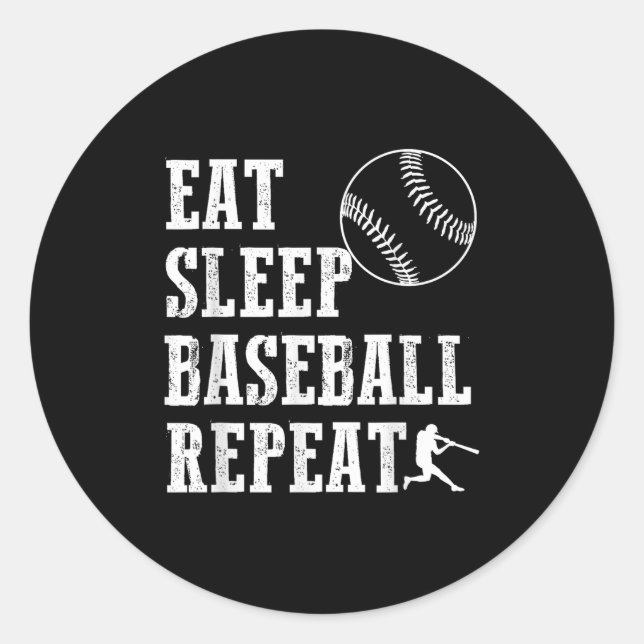 Eat Sleep Baseball Repeat Batter Life Srts Hustle  Classic Round Sticker (Front)