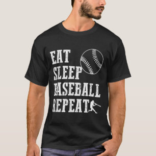 Eat Sleep Baseball Repeat Batter Life Srts Hustle T-Shirt