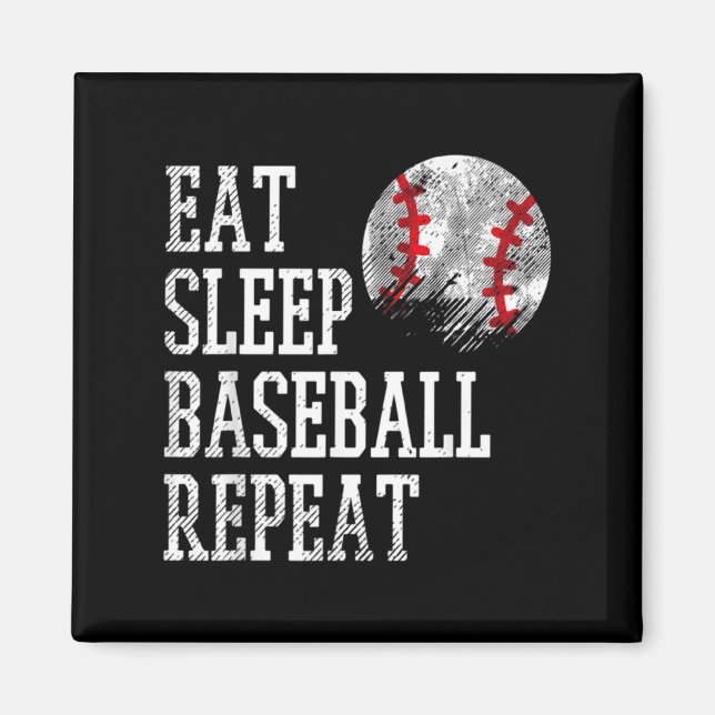 Eat Sleep Baseball Repeat Coach Team Player Men W  Magnet (Front)
