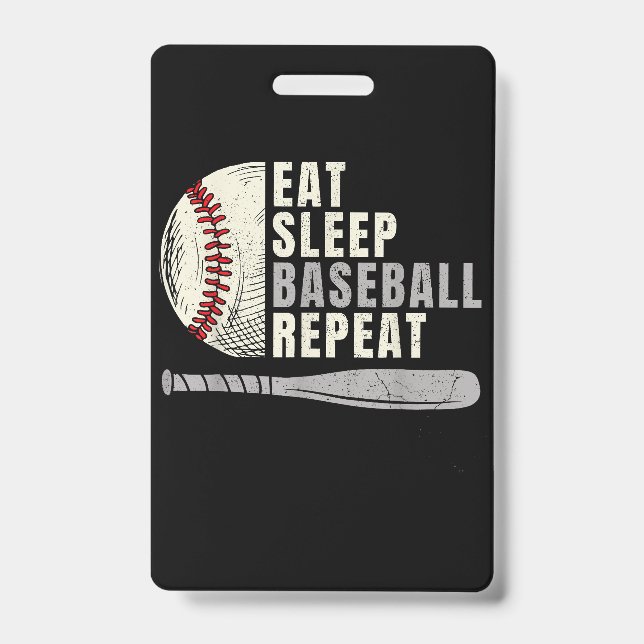 Eat Sleep Baseball Repeat Funny Baseball Player ID Badge (Front)