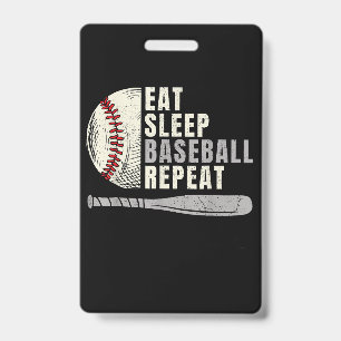 Eat Sleep Baseball Repeat Funny Baseball Player ID Badge
