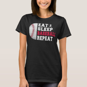 Eat Sleep Baseball Repeat Funny Baseball Players B T-Shirt