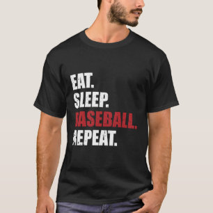 Eat Sleep Baseball Repeat T-Shirt