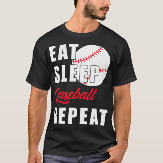 Eat Sleep Baseball Repeat usa sandlot T-Shirt
