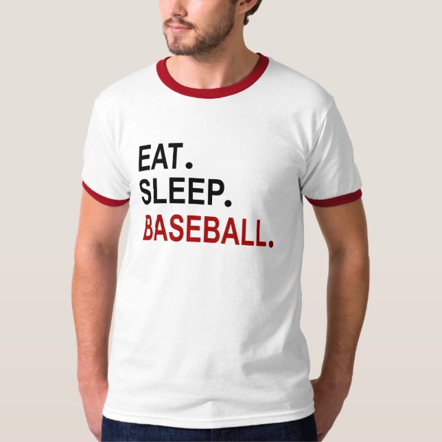Eat Sleep Baseball T-Shirt (Front)