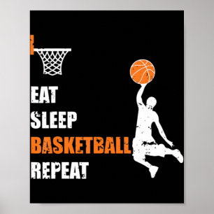 Eat Sleep Basketball Repeat Basketball Boys and G Poster