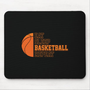 Eat. Sleep. Basketball. Repeat. Basketball Player  Mouse Mat