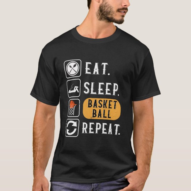 Eat Sleep Basketball Repeat Basketball T-Shirt (Front)